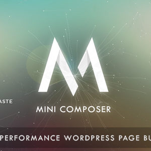 Mini Composer – High-Performance Page Builder Plugin