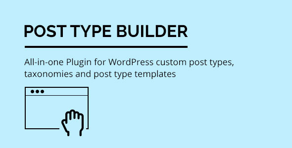 Post Type Builder v1.2.7 – WordPress Custom Post Types