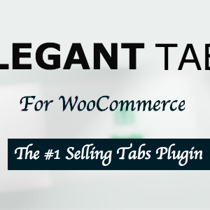 Elegant Tabs for WooCommerce v2.2.0