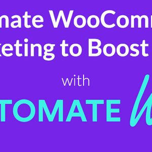 AutomateWoo v4.6.0 – Marketing Automation for WooCommerce