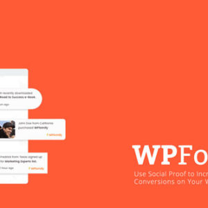 WPfomify WordPress Plugin v1.2.0 + Addons