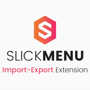 Slick Menu – Import / Export Extension v1.0.3