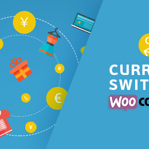 WooCommerce Currency Switcher v2.2.7.1